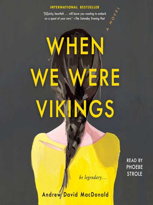 Title details for When We Were Vikings by Andrew David MacDonald - Available